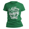 kaos everything you can imagine is real
