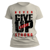 kaos never give up stay strong