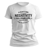 kaos substract negativity make room for positivity