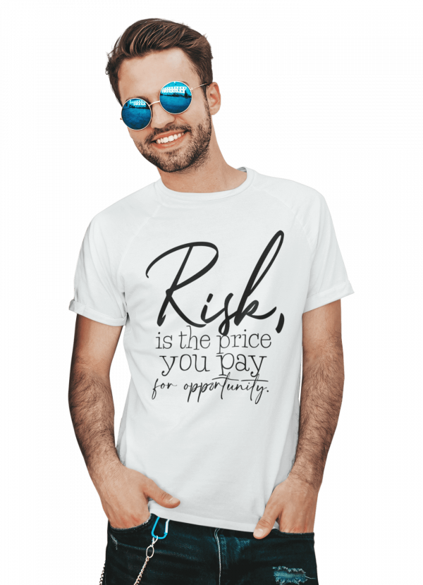 kaos risk Is the price you pay for opportunity