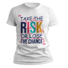 kaos take the risk or lose the chance